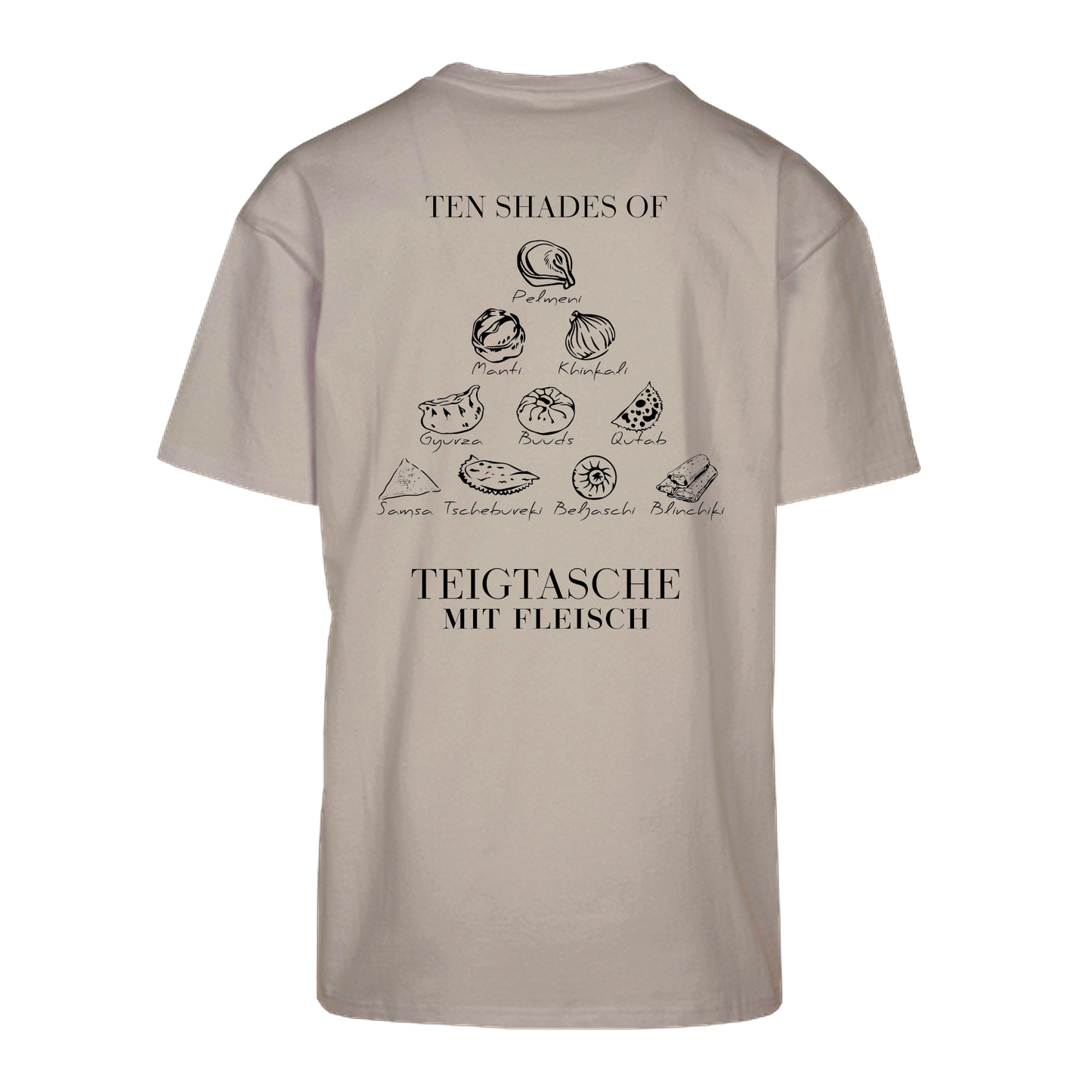 Rusak "10 Shades of Teigtasche mit Fleisch" T-Shirt