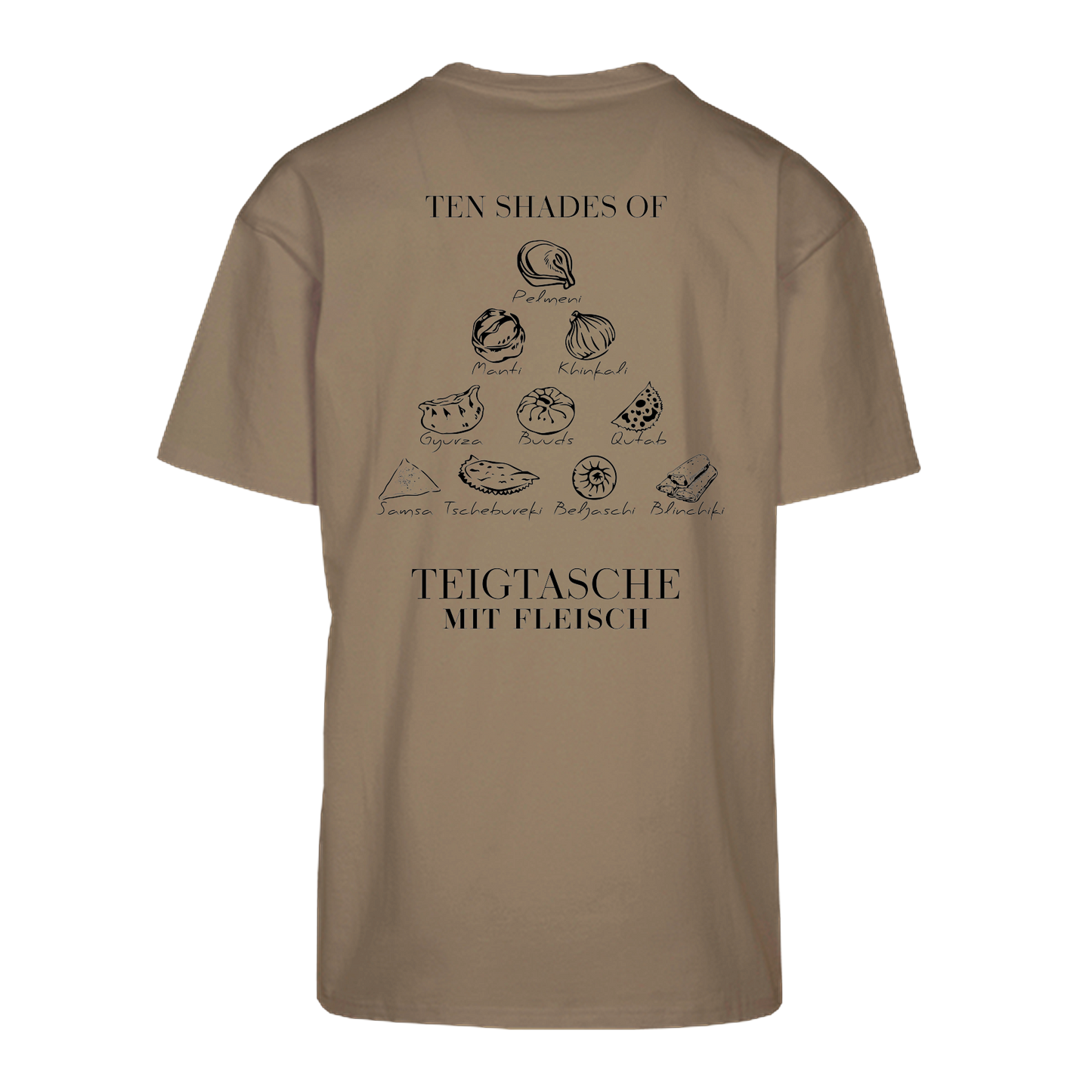 Rusak "10 Shades of Teigtasche mit Fleisch" T-Shirt